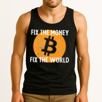 Crypto Fix The Money Fix The World Bitcoin Quote Tank Top
