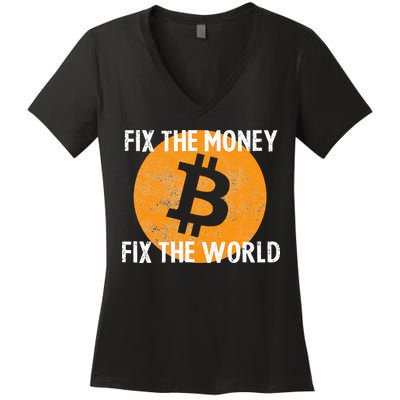 Crypto Fix The Money Fix The World Bitcoin Quote Women's V-Neck T-Shirt