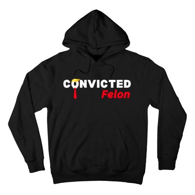 Convicted Felon Trump 2024 Hoodie