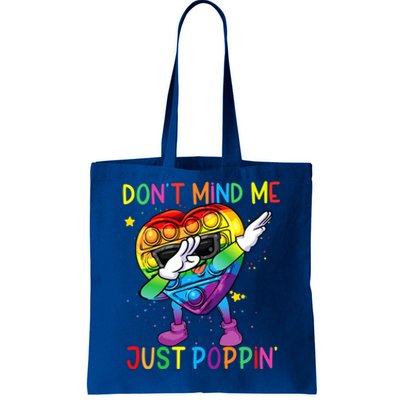 Colorful Fidget Toy Don't Mind Me Just Poppin' Pop It Funny Gift Tote Bag