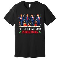 Christmas Funny Trump Ill Be Home For Xmas Santa Pajamas Gift Premium T-Shirt