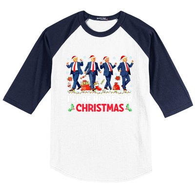 Christmas Funny Trump Ill Be Home For Xmas Santa Pajamas Gift Baseball Sleeve Shirt