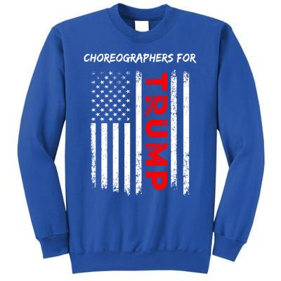 Choreographers For Trump Take America Back Gift Sweatshirt