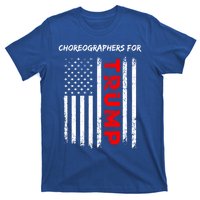 Choreographers For Trump Take America Back Gift T-Shirt