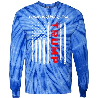 Choreographers For Trump Take America Back Gift Tie-Dye Long Sleeve Shirt