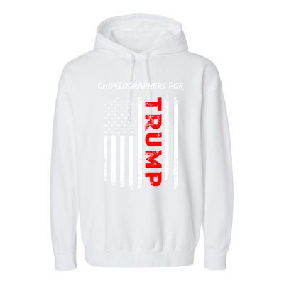 Choreographers For Trump Take America Back Gift Garment-Dyed Fleece Hoodie