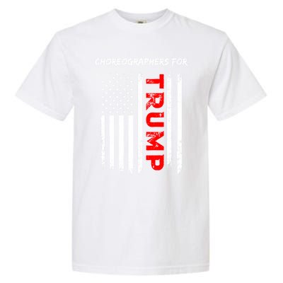 Choreographers For Trump Take America Back Gift Garment-Dyed Heavyweight T-Shirt