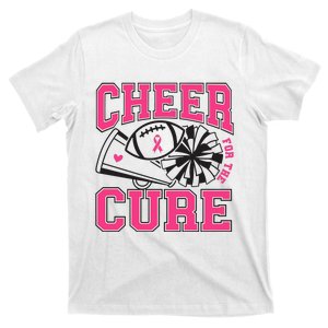 Cheer For The Cure Breast Cancer Football And Cheer T-Shirt