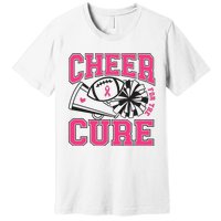 Cheer For The Cure Breast Cancer Football And Cheer Premium T-Shirt