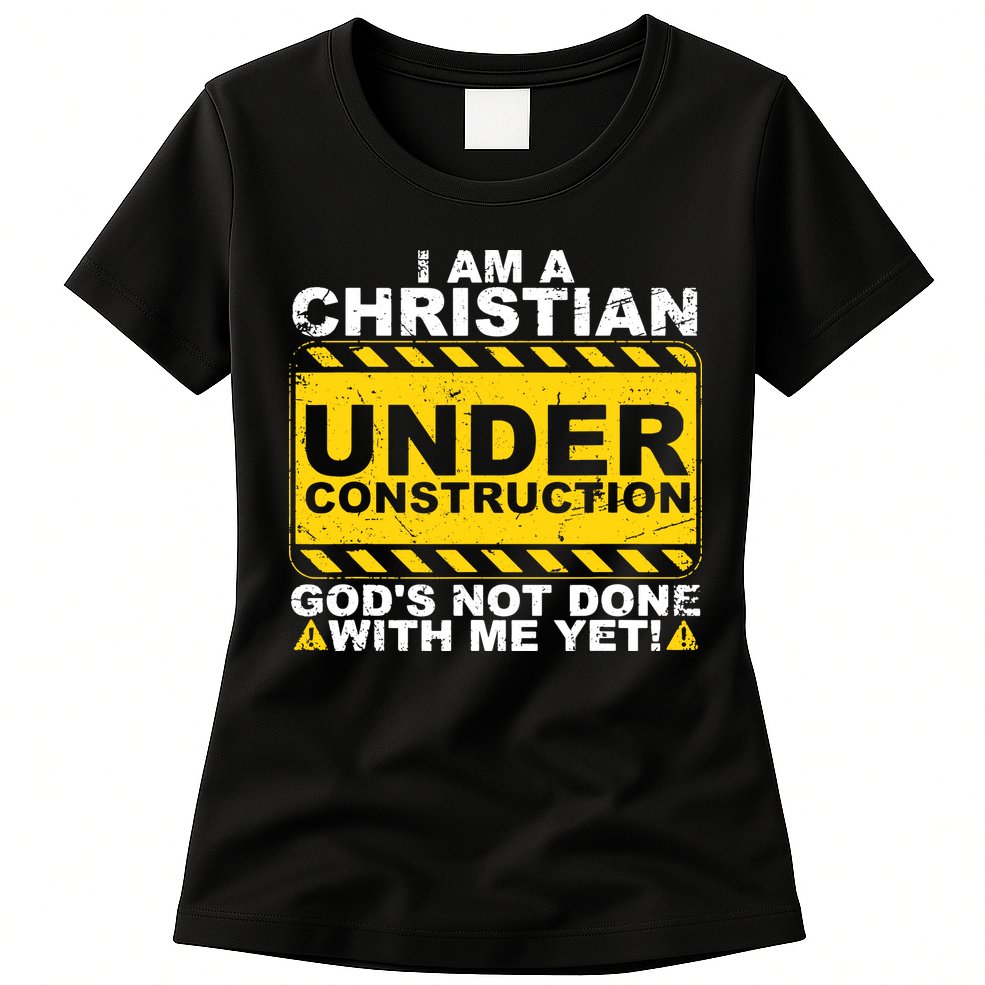 Christian Funny Under Construction Gift Catholic Womens T-Shirt