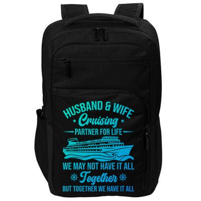 Cruising Family Vacation Husband Wife Cruising Partner Gift Impact Tech Backpack