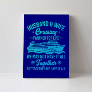 Cruising Family Vacation Husband Wife Cruising Partner Gift Canvas