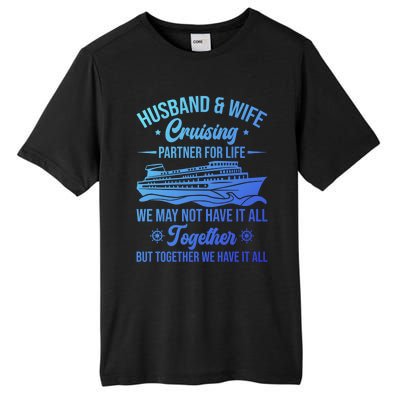 Cruising Family Vacation Husband Wife Cruising Partner Gift Tall Fusion ChromaSoft Performance T-Shirt