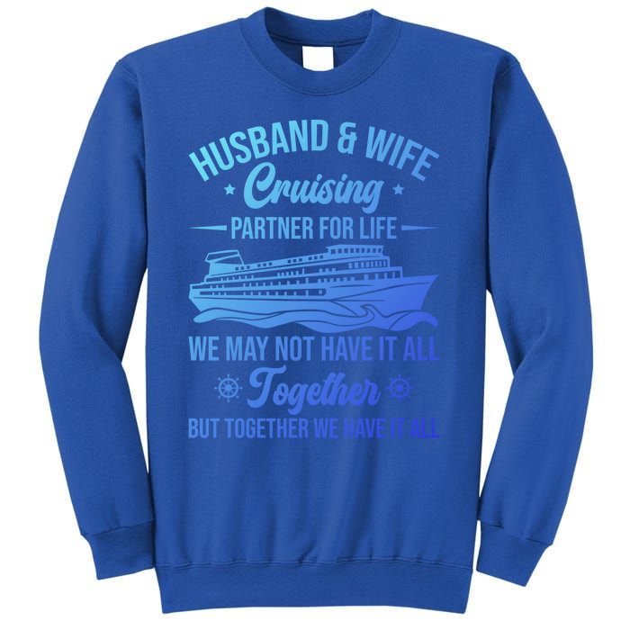 Cruising Family Vacation Husband Wife Cruising Partner Gift Sweatshirt