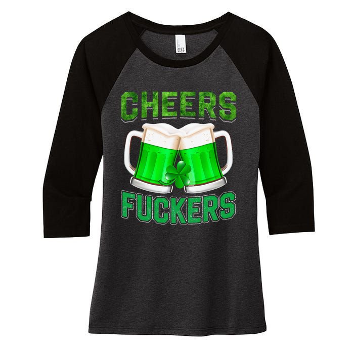 Cheers Fuckers vintage St Patricks Day Irish Drinking Women's Tri-Blend 3/4-Sleeve Raglan Shirt