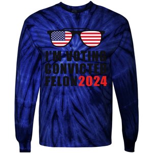 Convicted Felon Voting 2024 Graphic Tie-Dye Long Sleeve Shirt