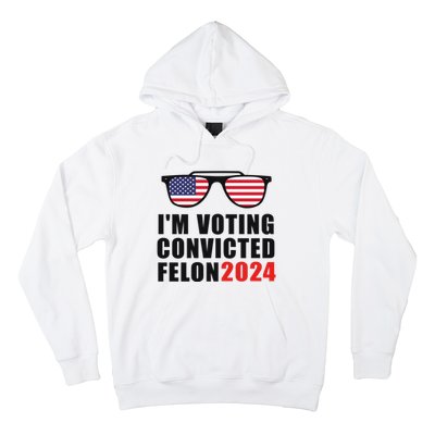 Convicted Felon Voting 2024 Graphic Hoodie