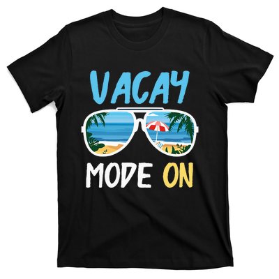 Cute Funny Vacay Mode On Summer Family Vacation T-Shirt