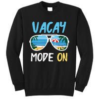 Cute Funny Vacay Mode On Summer Family Vacation Tall Sweatshirt