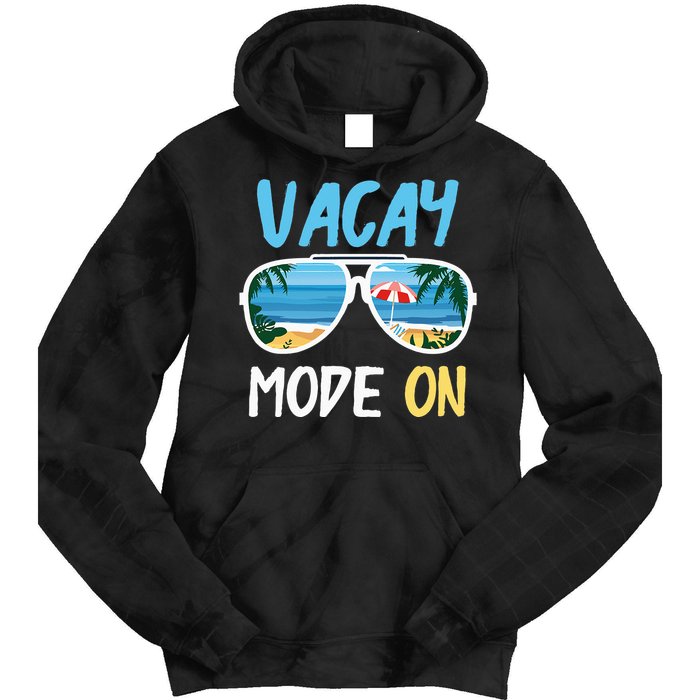 Cute Funny Vacay Mode On Summer Family Vacation Tie Dye Hoodie