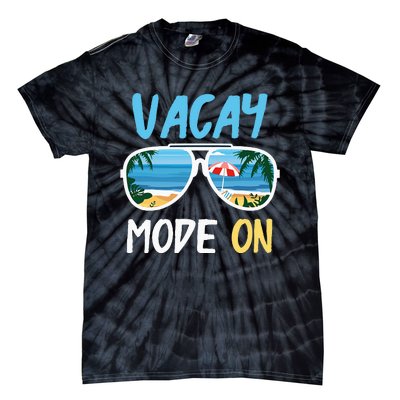 Cute Funny Vacay Mode On Summer Family Vacation Tie-Dye T-Shirt