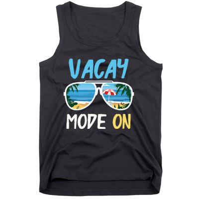 Cute Funny Vacay Mode On Summer Family Vacation Tank Top