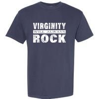 Cool Funny Vintage Virginity Will Always Rock No Sex Garment-Dyed Heavyweight T-Shirt