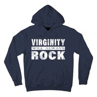 Cool Funny Vintage Virginity Will Always Rock No Sex Hoodie