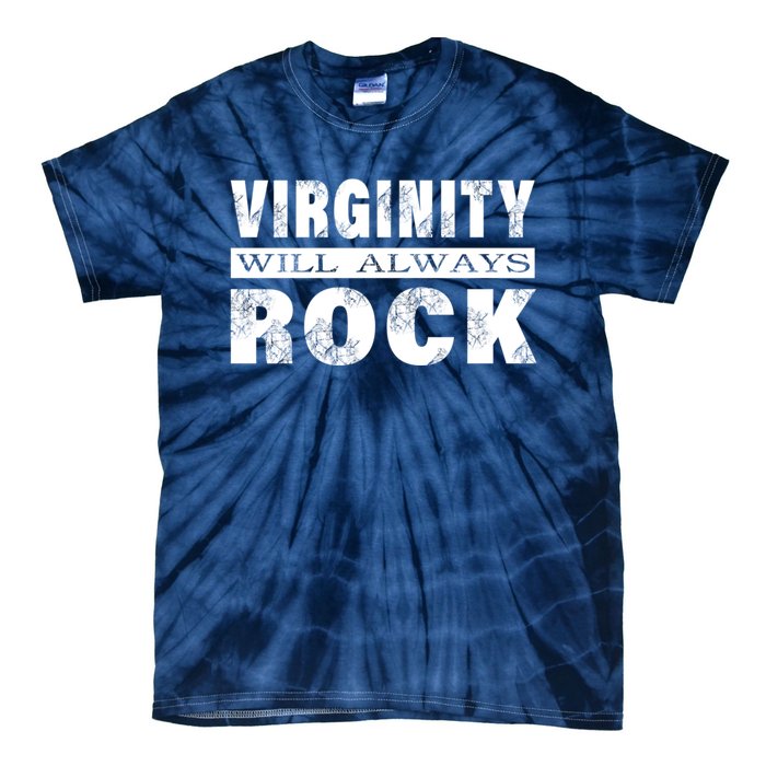 Cool Funny Vintage Virginity Will Always Rock No Sex Tie-Dye T-Shirt