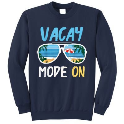 Cute Funny Vacay Mode On Summer Family Vacation Sweatshirt