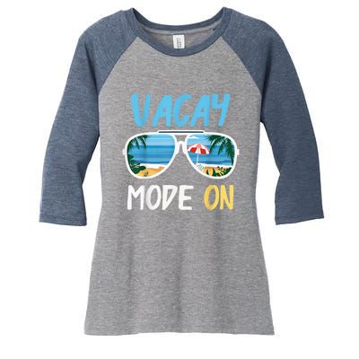 Cute Funny Vacay Mode On Summer Family Vacation Women's Tri-Blend 3/4-Sleeve Raglan Shirt