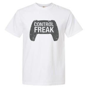 Control Freak Video Game Console Controller Funny Gift Funny Gamer Gift Garment-Dyed Heavyweight T-Shirt