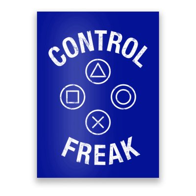 Control Freak Video Game Console Controller Buttons Cute Gift Gamer Funny Gift Poster
