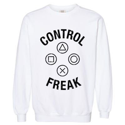 Control Freak Video Game Console Controller Buttons Cute Gift Gamer Funny Gift Garment-Dyed Sweatshirt