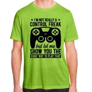 Control Freak Video Game Player Gaming Gamer Pc Console Geek Gift Adult ChromaSoft Performance T-Shirt