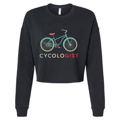 Cycologist Funny Vintage Bicycle Design Bike Cyclists Gift Cropped Pullover Crew