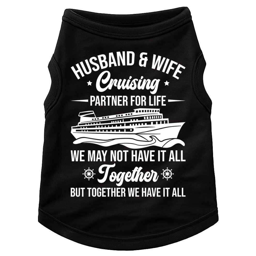 Cruising Family Vacation Husband Wife Cruising Partner Gift Doggie Tank