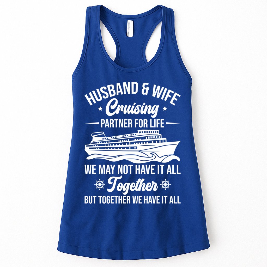 Cruising Family Vacation Husband Wife Cruising Partner Gift Womens Tank Top