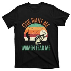 Cute Fish Want Me Fear Me Fishing Fisherman Angler T-Shirt