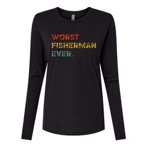 Cute Fishing Worst Fisherman Ever Birthday Fathers Funny Womens Cotton Relaxed Long Sleeve T-Shirt