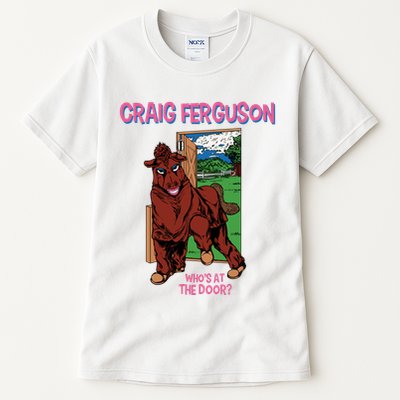 Craig Ferguson WhoS At The Door Tall T-Shirt