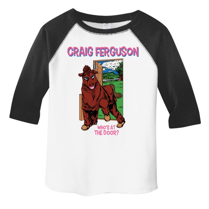 Craig Ferguson WhoS At The Door Toddler Fine Jersey T-Shirt