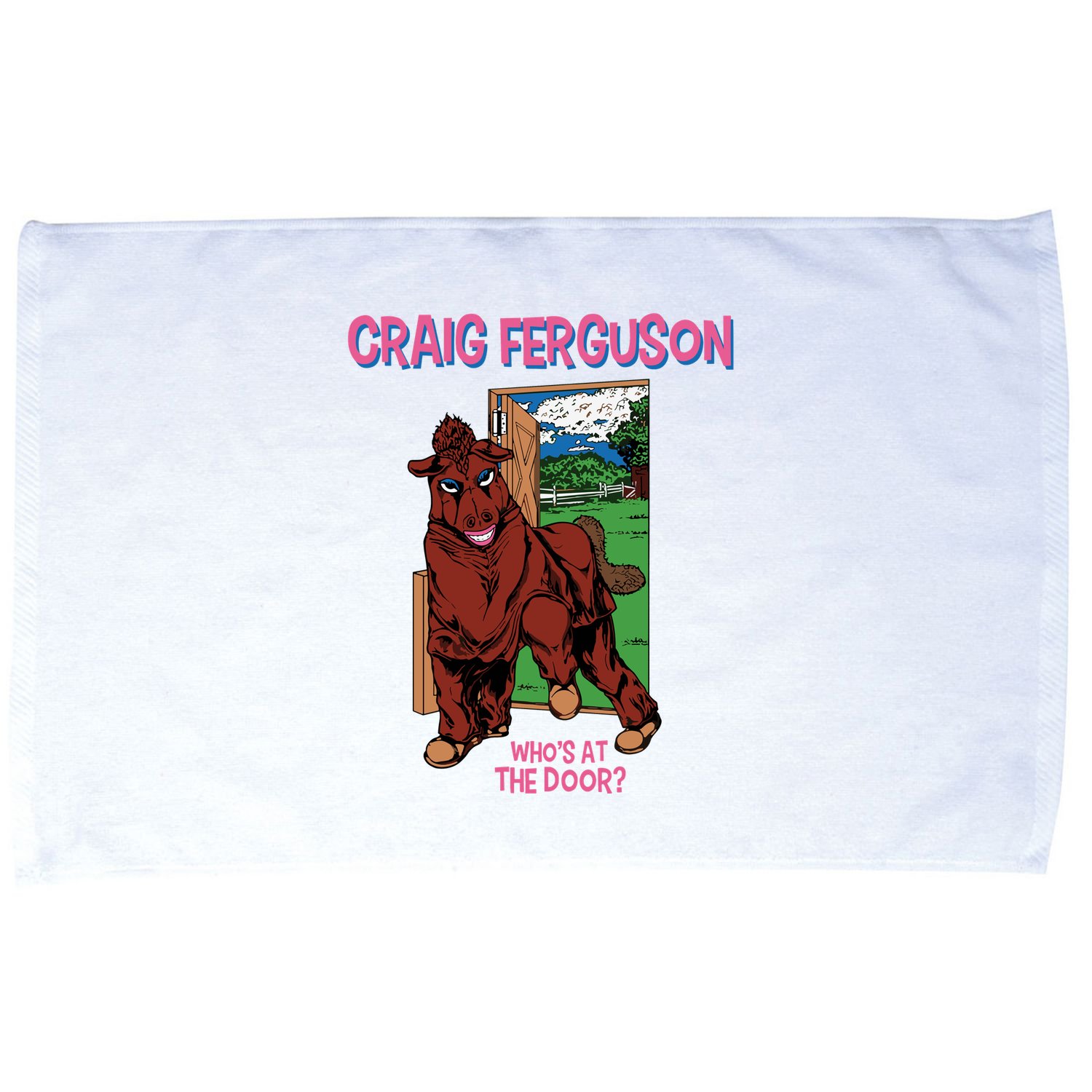 Craig Ferguson WhoS At The Door Microfiber Hand Towel