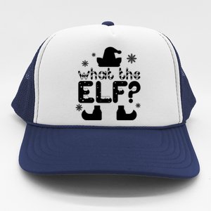 Christmas Funny What The Elf Meaningful Gift Trucker Hat