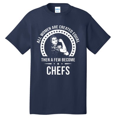 Chef For Women Chef Tall T-Shirt