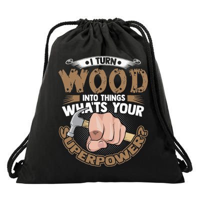 Carpenter Funny Woodworker Carpentry Cabinemaker Drawstring Bag