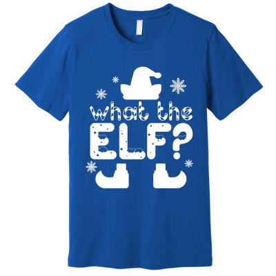 Christmas Funny What The Elf Gift Premium T-Shirt