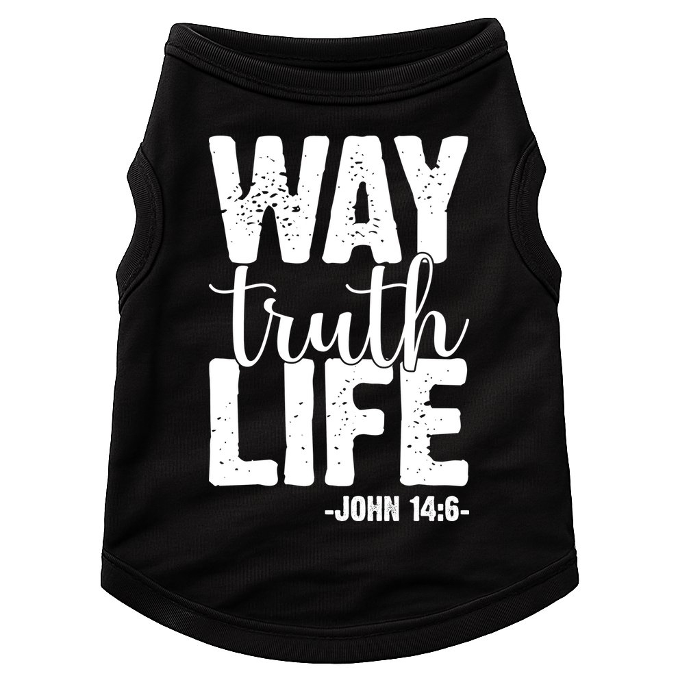 Christian Faith Way Truth Life Jesus Gift Doggie Tank