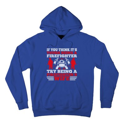 Cool Firefighters Wife Gift Hoodie