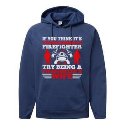 Cool Firefighters Wife Gift Performance Fleece Hoodie